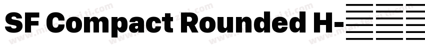 SF Compact Rounded H字体转换